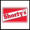 SHORTY'S